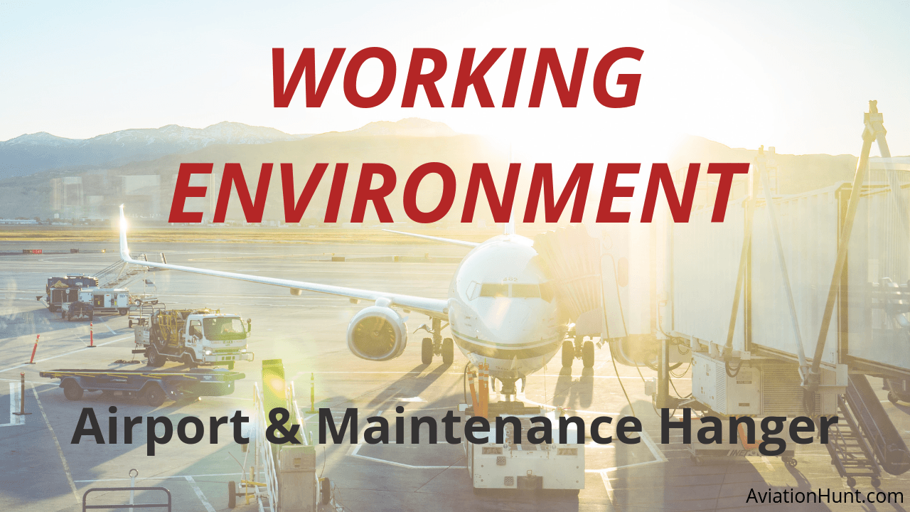 Working Environment at Airport