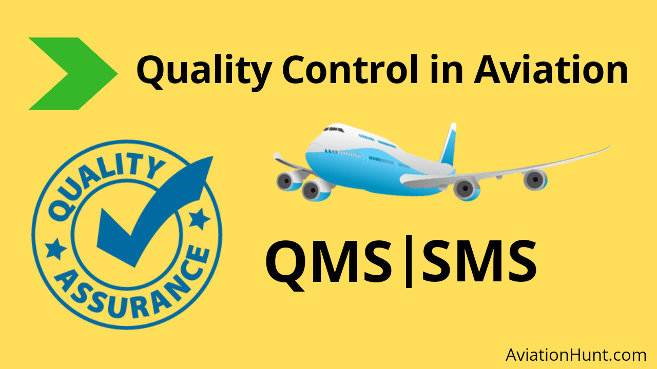 Aviation Quality Assurance | Quality Control in Aviation