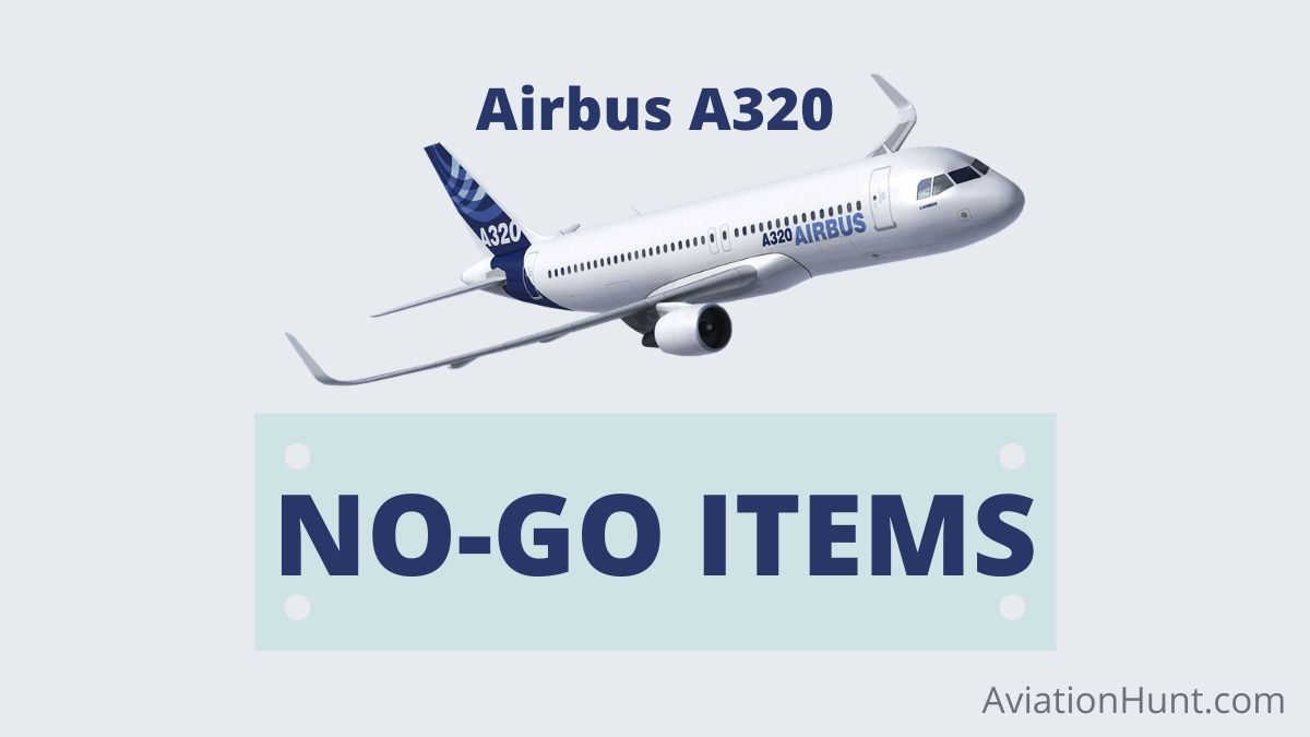 AIRBUS A320 NO-GO ITEMS ATA WISE