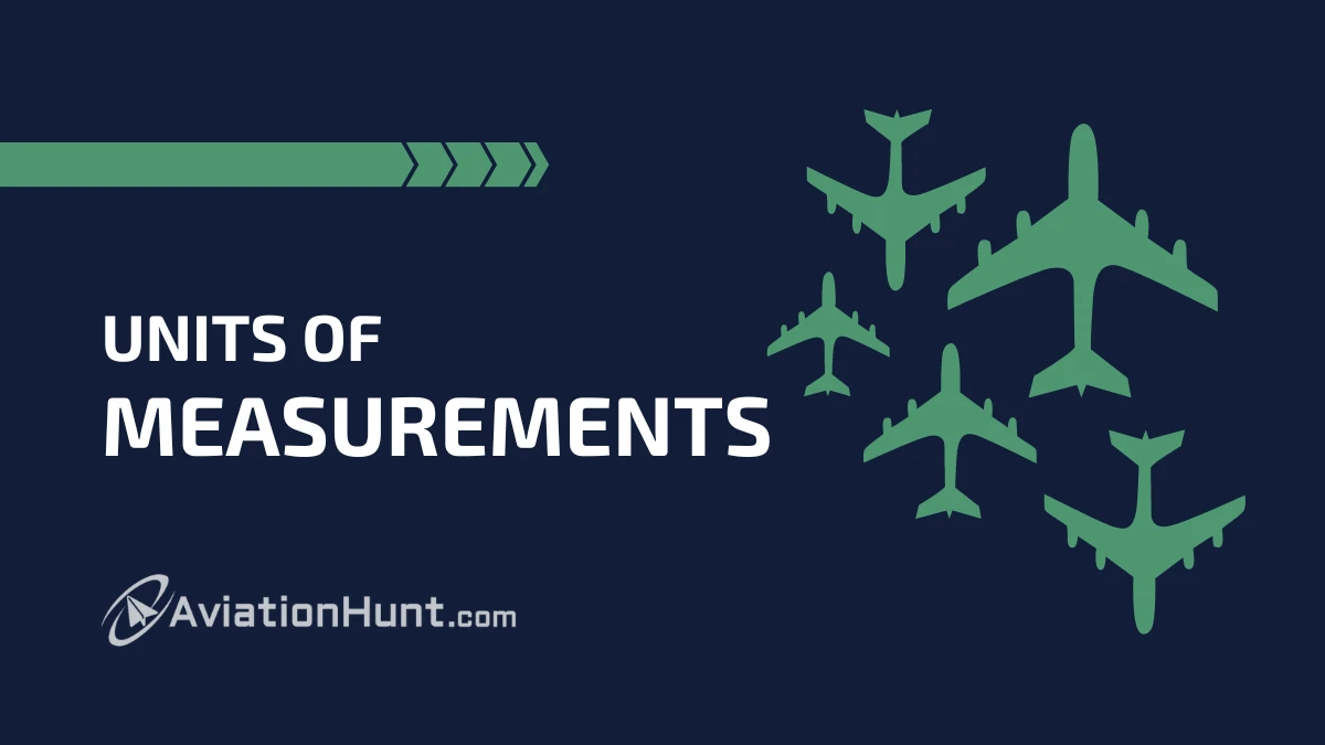 Units of Measurements in Aviation