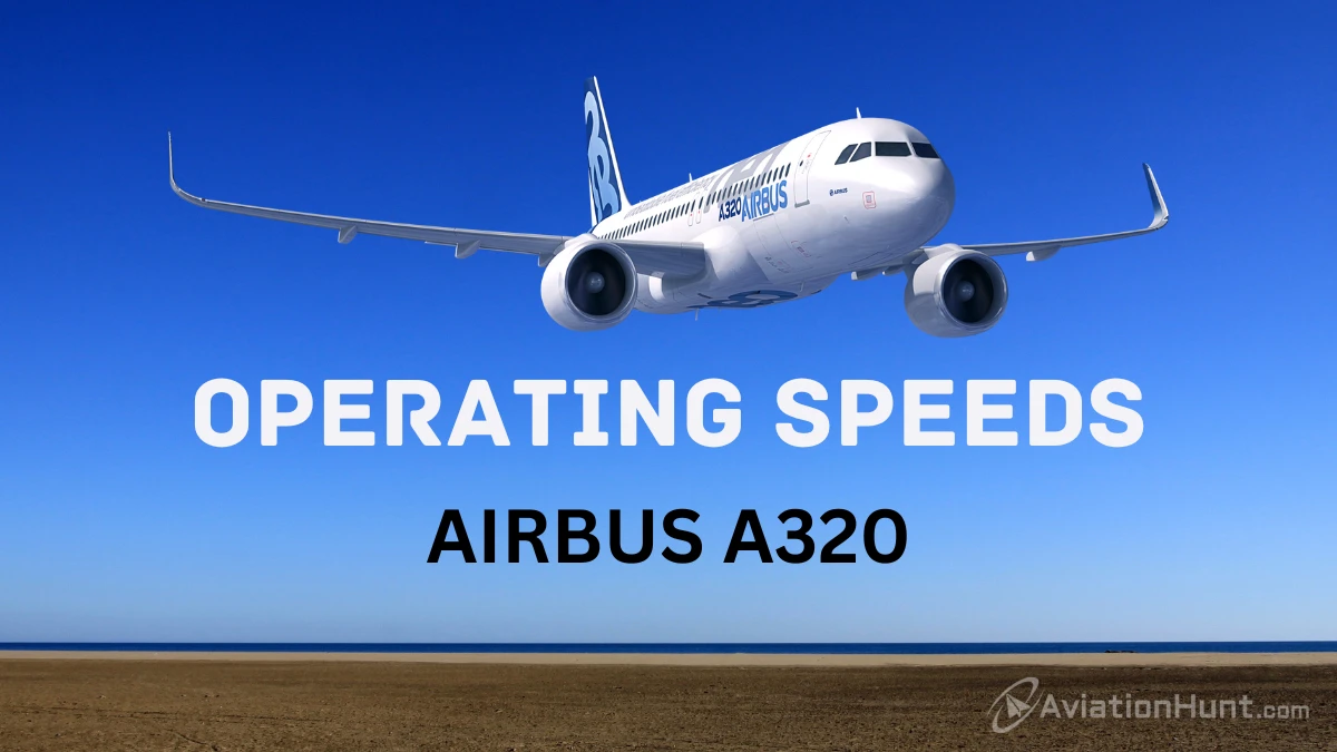 A320 Operating Speeds